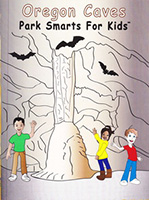   Oregon Caves - Park Smarts for Kids